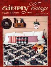 Simply Vintage Quilts - Issue 49 - Winter 2023